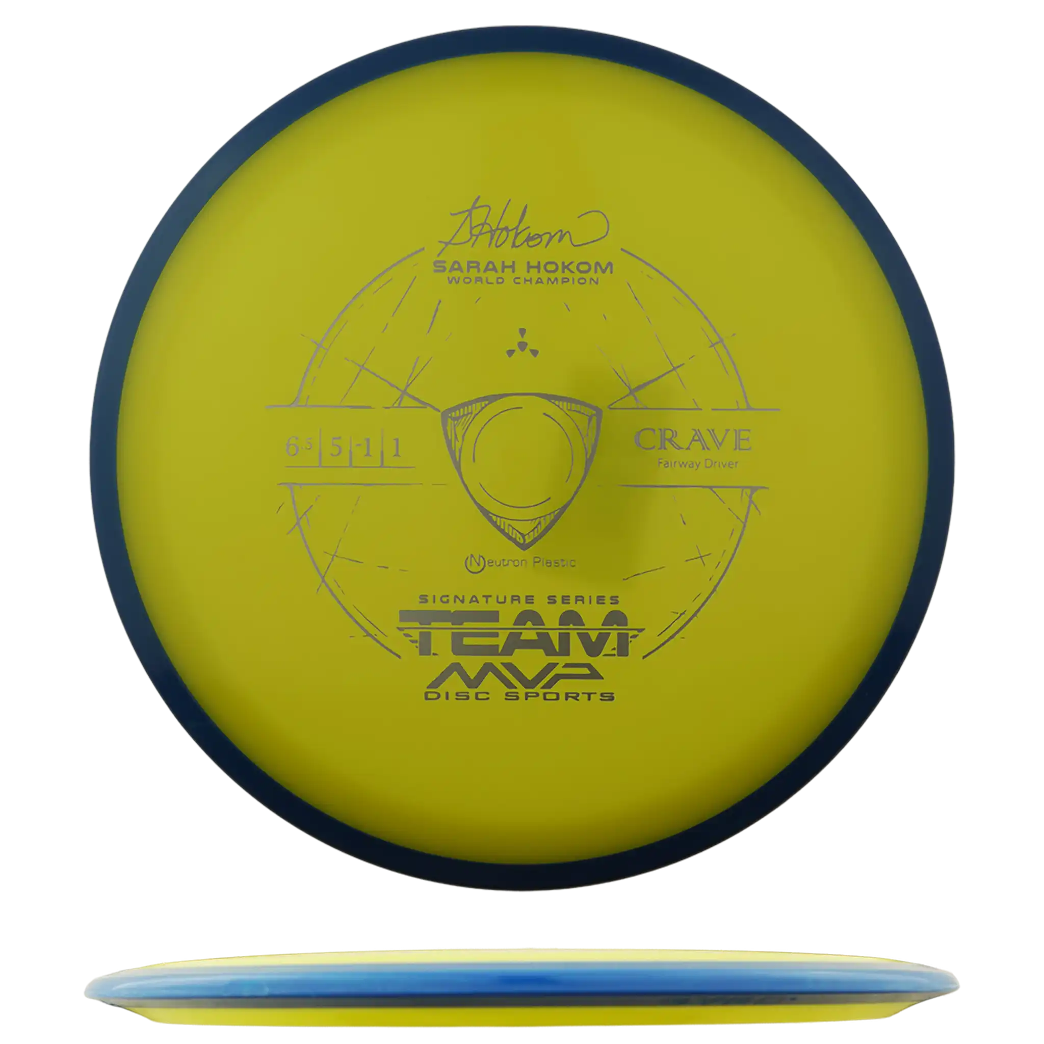 Neutron Crave - Sarah Hokom Signature Series