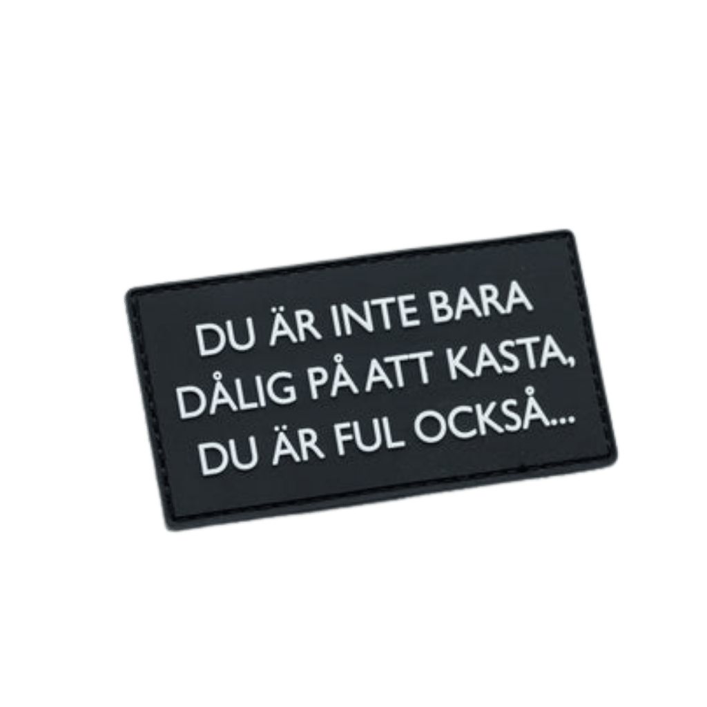 Velcro Patch - Dålig & Ful