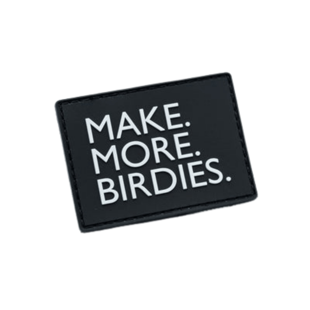 Velcro Patch - Make More Birdies