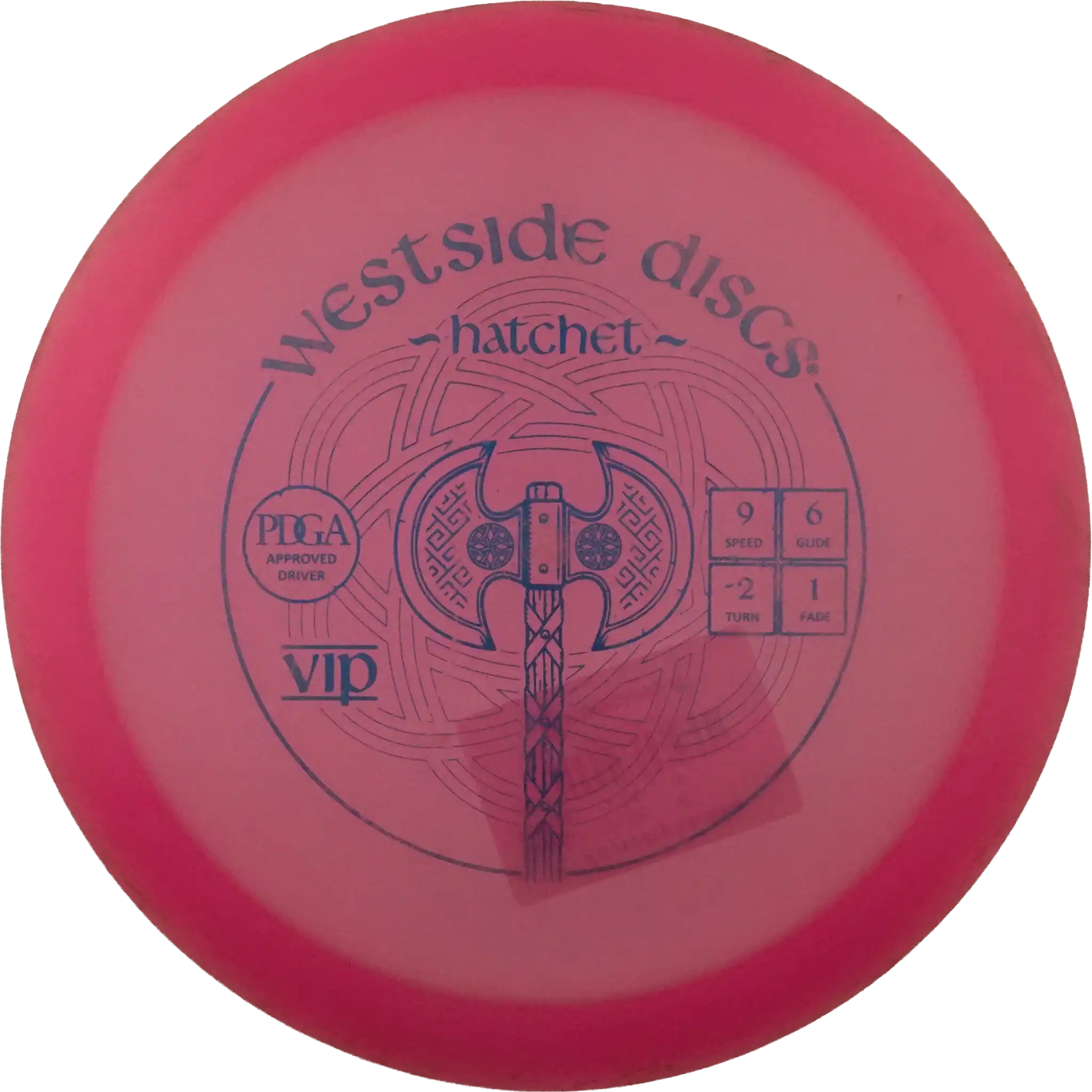 VIP Hatchet