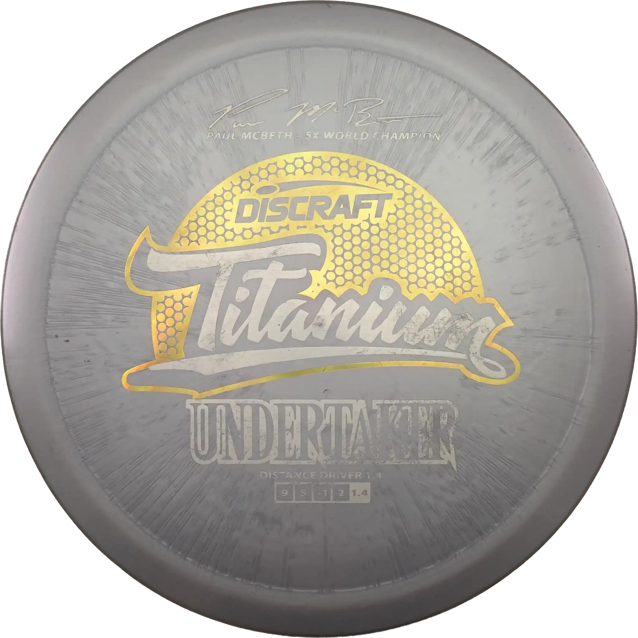 Titanium Undertaker - Paul McBeth