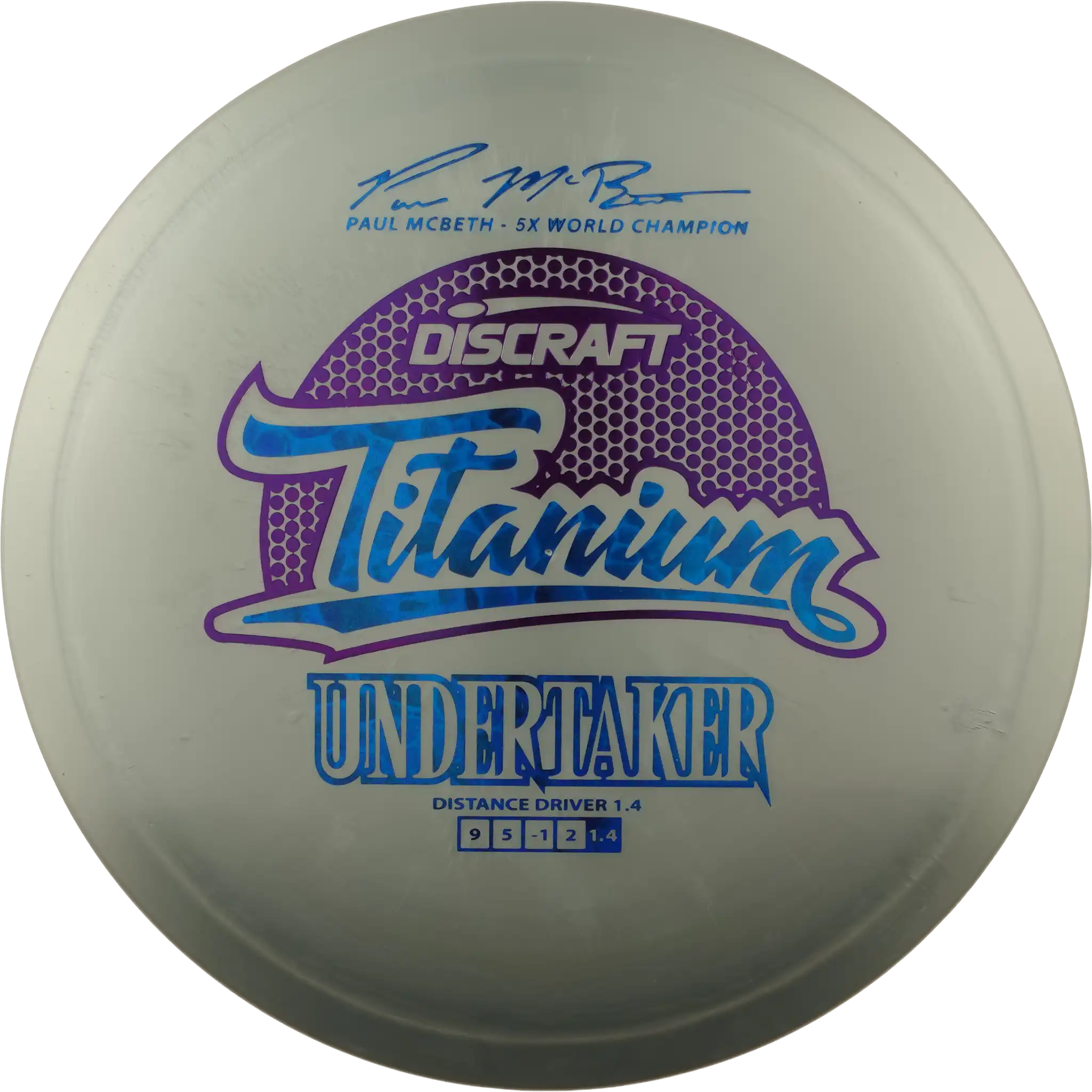 Titanium Undertaker - Paul McBeth
